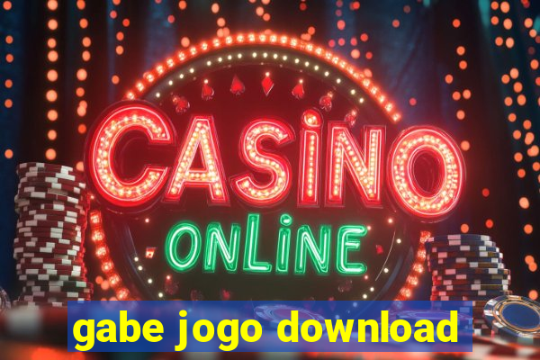 gabe jogo download